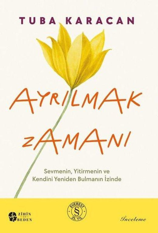Ayrılmak Zamanı | Everest Yayınları (İnce Kapak)