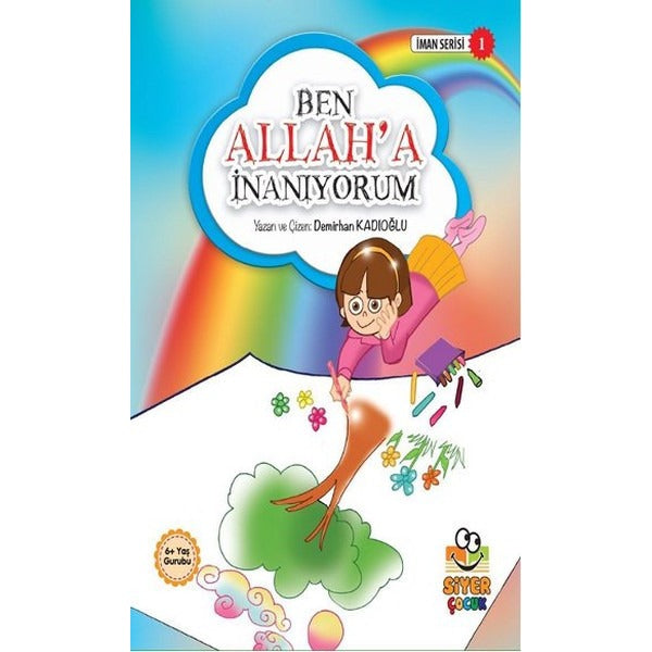 Ben Allah’a İnanıyorum