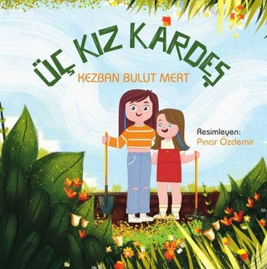 Üç Kız Kardeş | Luna Yayınları