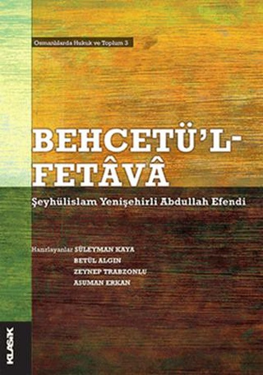 Behcetü’l - Fetava | Klasik Yayınları (Ciltsiz)