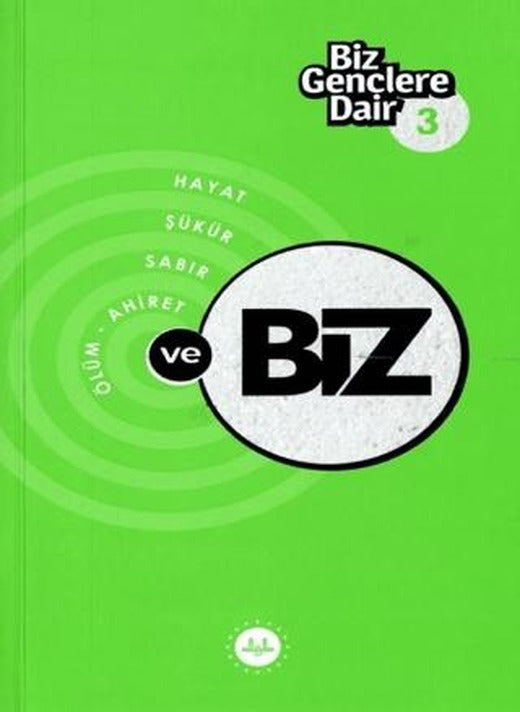 Biz Gençlere Dair 3 | Diyanet İşleri Başkanlığı (Ciltsiz)