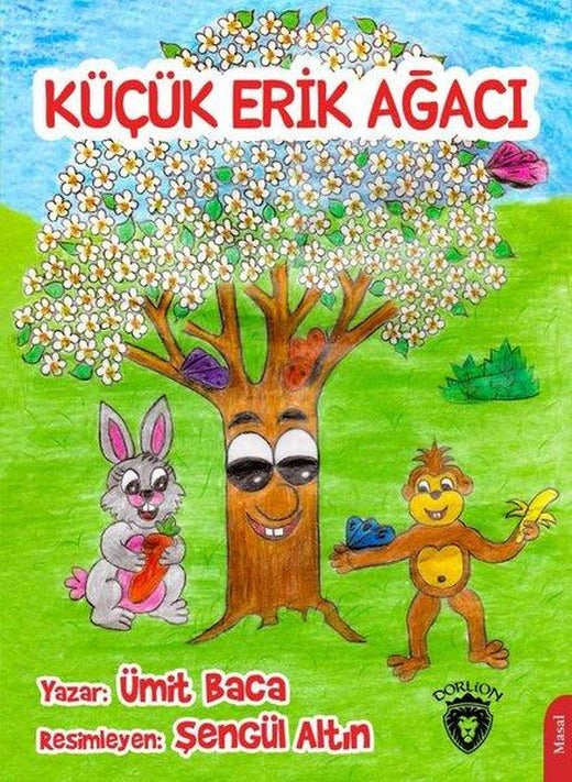 Küçük Erik Ağacı | Dorlion Yayınevi (İnce Kapak)