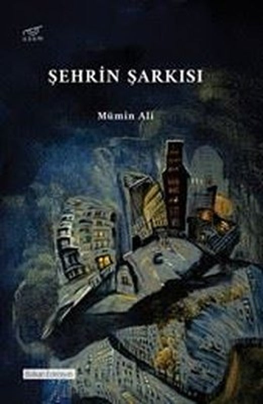 Şehrin Şarkısı | Uzam Yayınları (İnce Kapak)