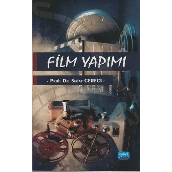 Film Yapımı | Nobel Akademik Yayıncılık (İnce Kapak)
