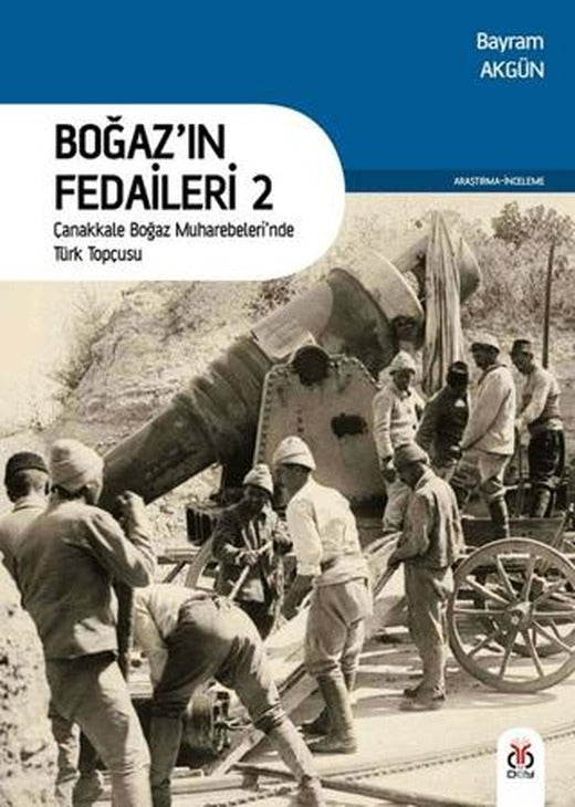 Boğaz’ın Fedaileri 2 | DBY Yayınları (Ciltsiz)