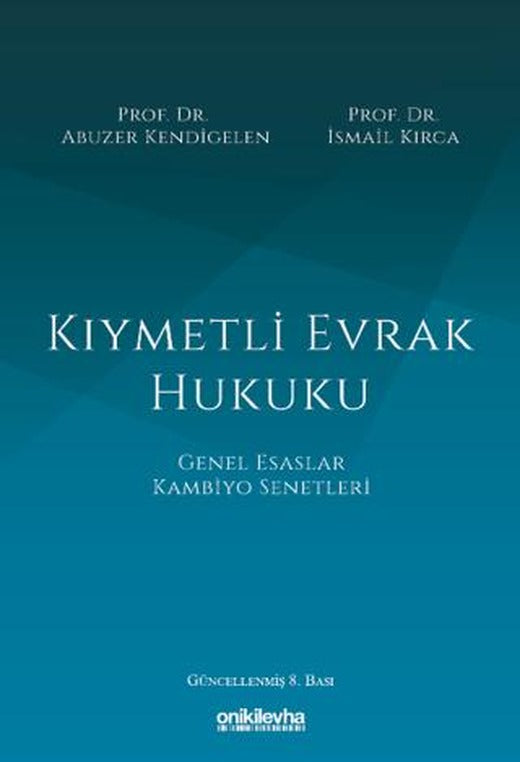 Kıymetli Evrak Hukuku | On İki Levha Yayınları (Ciltli)