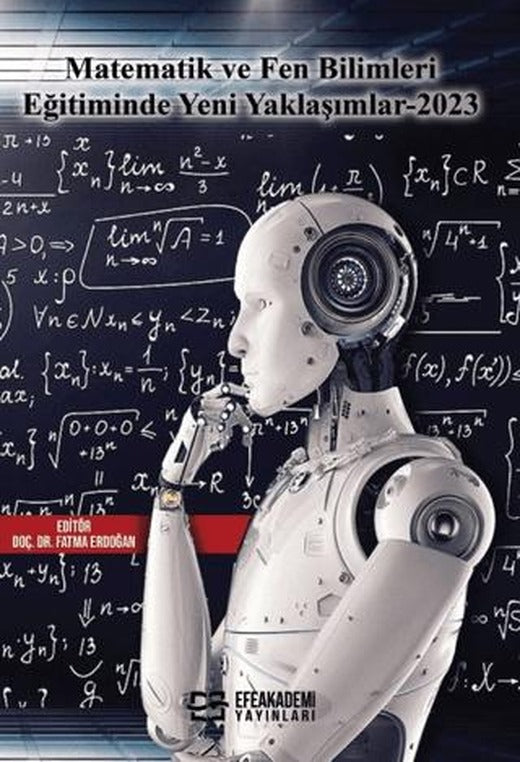 Matematik ve Fen Bilimleri Eğitiminde Yeni Yaklaşımlar-2023