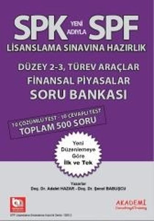 SPK Finansal Piyasalar Soru Bankası | Akademi Consulting (İnce Kapak)