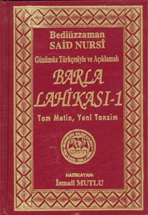 Günümüz Türkçesiyle ve Açıklamalı - Barla Lahikası 1