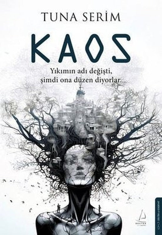 Kaos | Destek Yayınları (İnce Kapak)