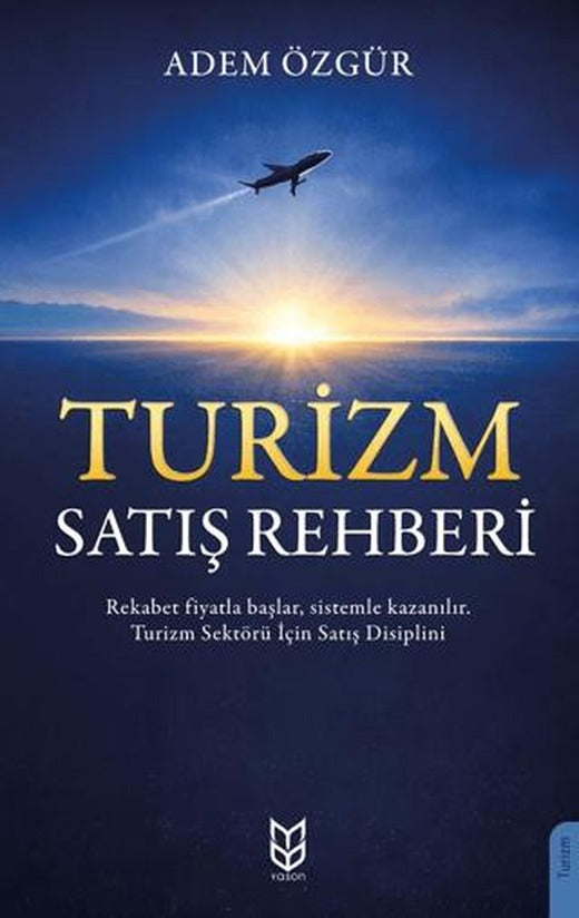 Turizm Satış Rehberi | Yason Yayıncılık (Ciltsiz)