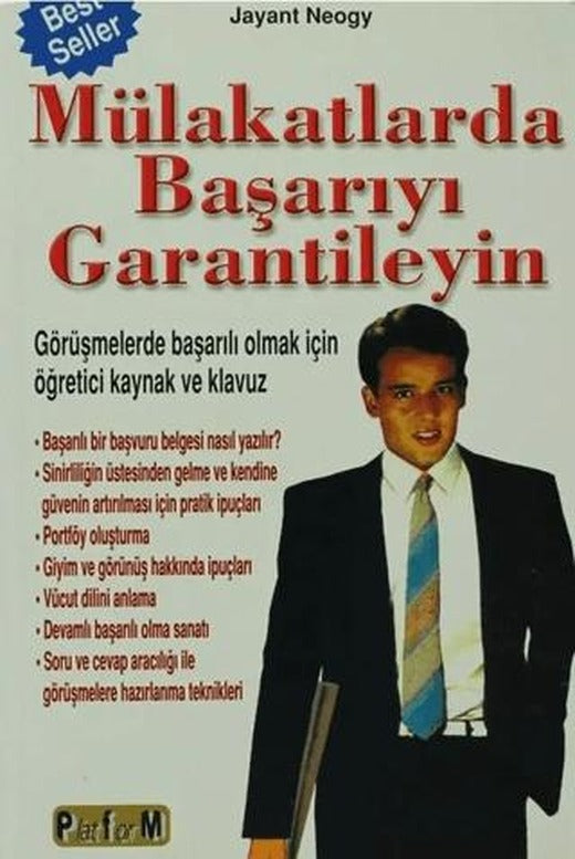 Mülakatlarda Başarıyı Garantileyin | Platform Yayınları (Ciltsiz)