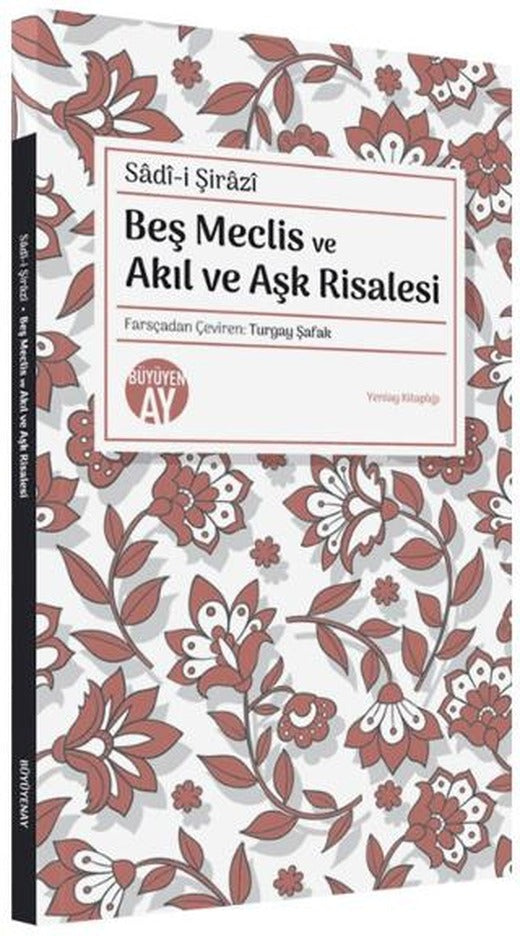 Beş Meclis ve Akıl ve Aşk Risalesi