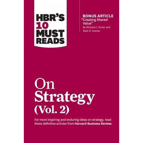 HBR's 10 Must Reads on Strategy Vol. 2 | Harvard Business Review Press (İnce Kapak)