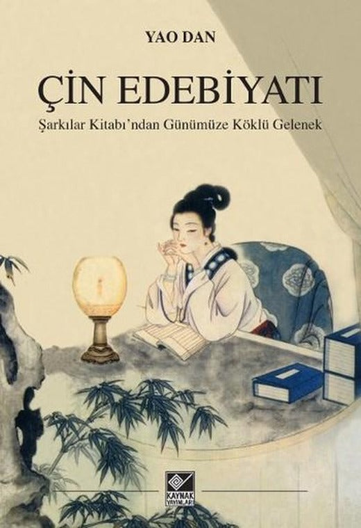 Çin Edebiyatı | Kaynak Yayınları - Araştırma - İnceleme Dizisi (İnce Kapak)