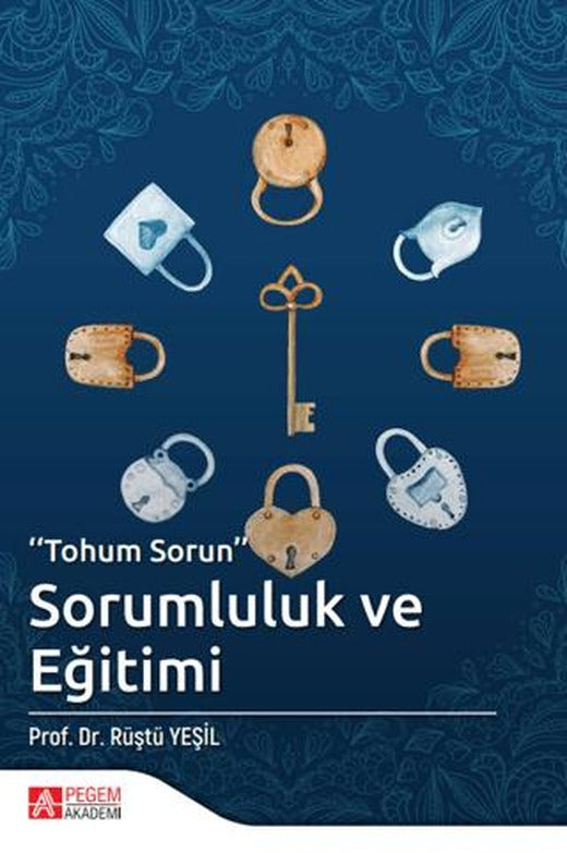 "Tohum Sorun" Sorumluluk ve Eğitimi | Pegem Akademi Yayıncılık (Ciltsiz)