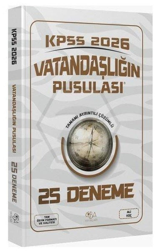 2026 KPSS Vatandaşlık Vatandaşlığın Pusulası 25 Deneme Çözümlü | CBA Yayınları (İnce Kapak)