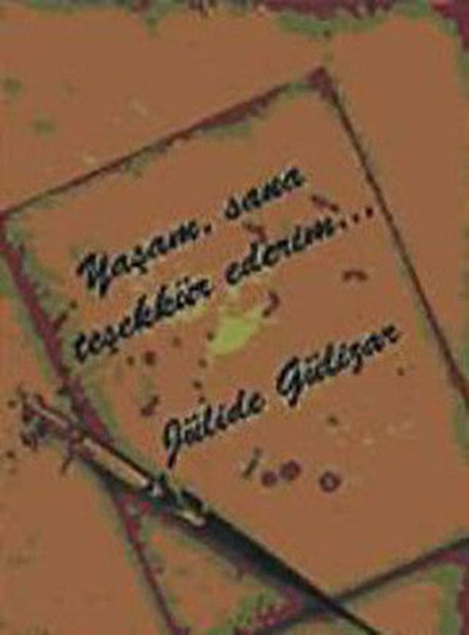 Yaşam Sana Teşekkür Ederim | Sinemis Yayınları