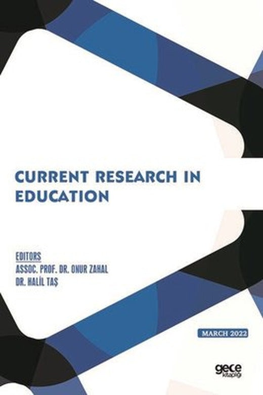 Current Research in Education - March 2022 | Gece Kitaplığı
