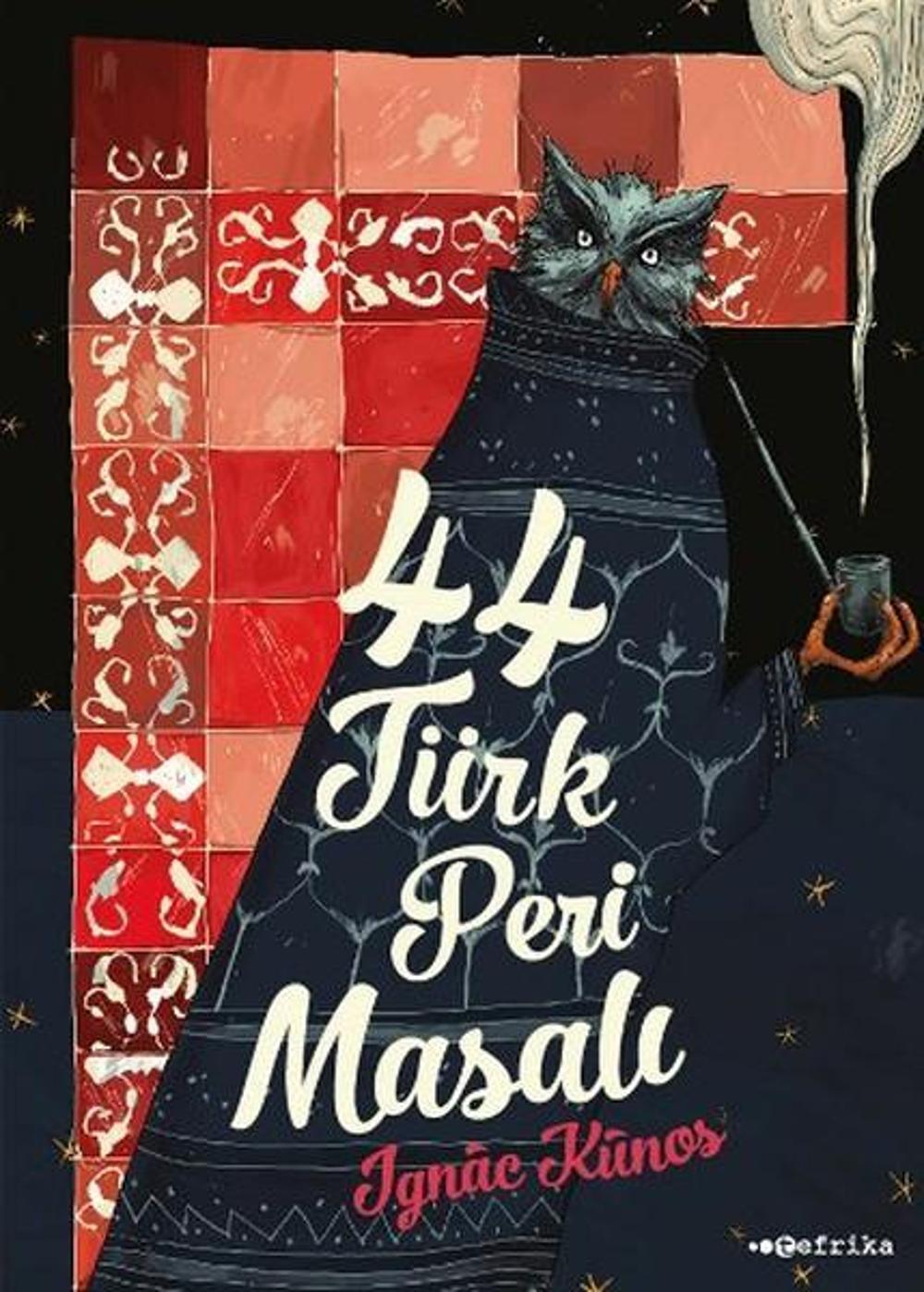 44 Türk Peri Masalı | Tefrika Yayınları