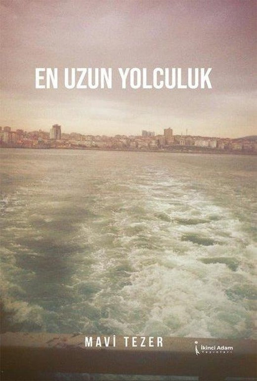 En Uzun Yolculuk | İkinci Adam Yayınları (İnce Kapak)