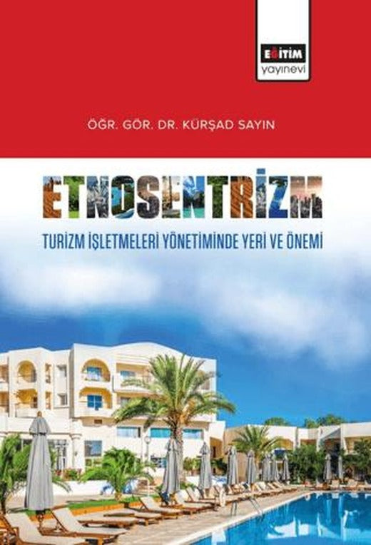 Etnosentrizm | Eğitim Yayınevi - Bilimsel Eserler (Ciltsiz)