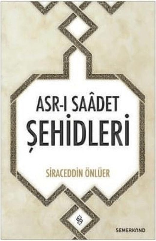 Asr-ı Saadet Şehidleri