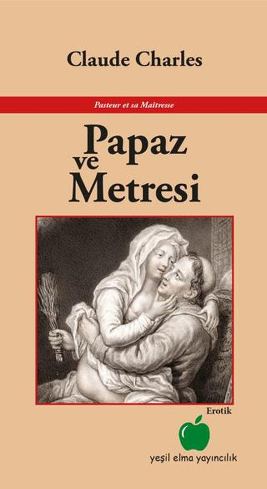 Papaz ve Metresi | Yeşil Elma Yayıncılık (Ciltsiz)