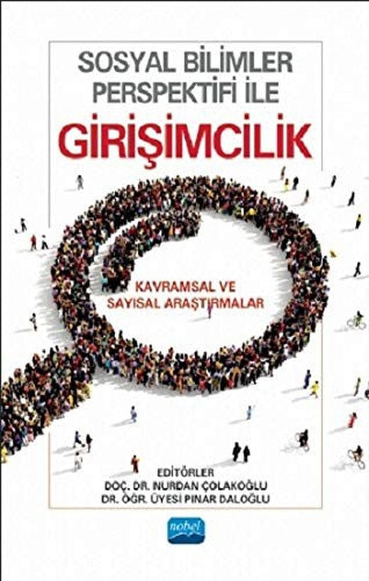Sosyal Bilimler Perspektifi ile Girişimcilik | Nobel Akademi Yayıncılık