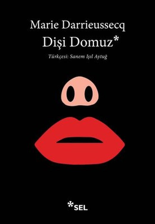 Dişi Domuz | Sel Yayıncılık