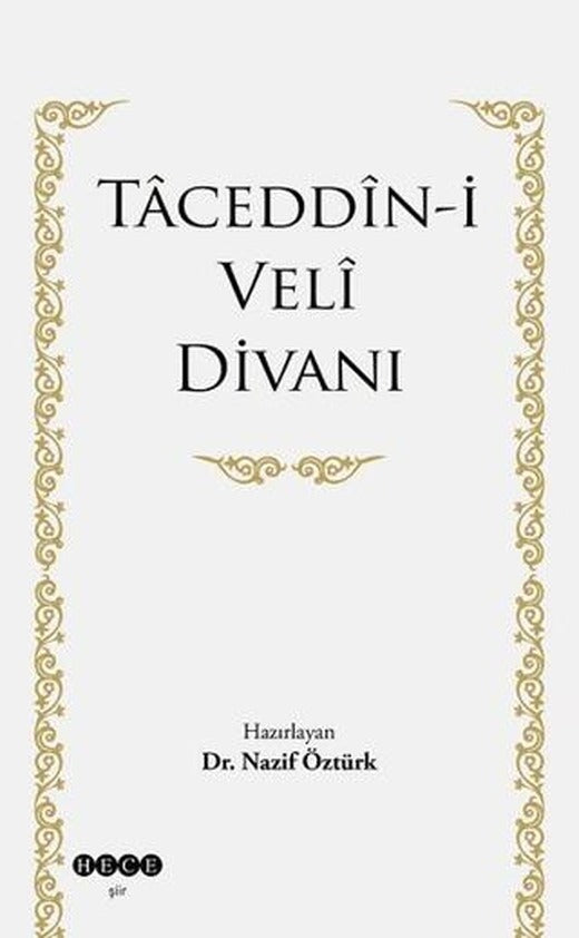 Taceddin-i Veli Divanı | Hece Yayınları (Ciltsiz)