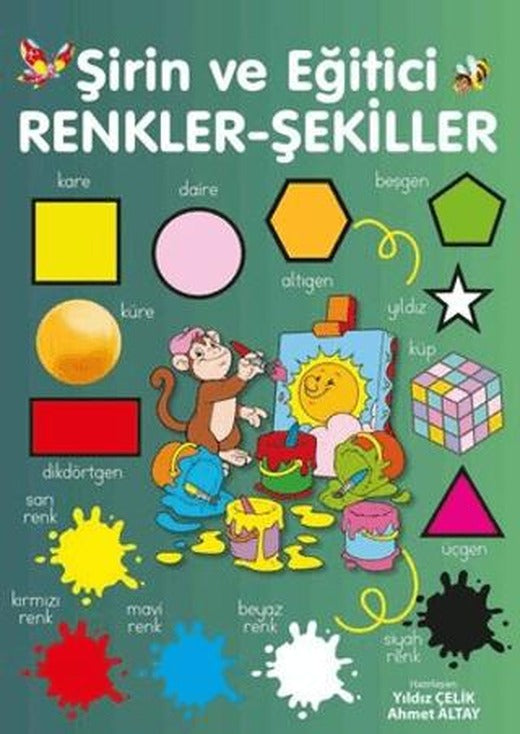 Şirin ve Eğitici Renkler - Şekiller | Parıltı Yayınları (Ciltsiz)