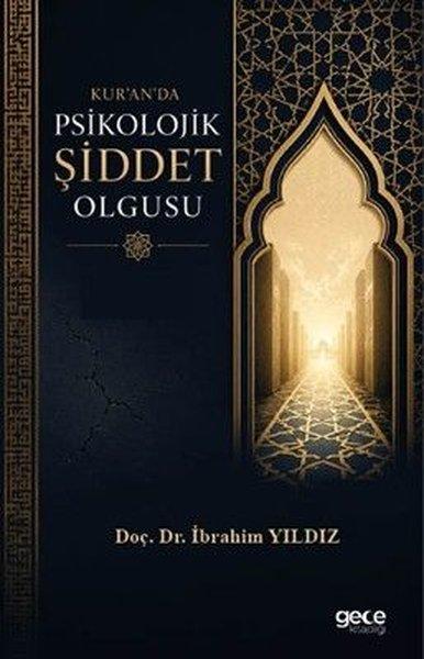 Kuranda Psikolojik Şiddet Olgusu | Gece Kitaplığı (İnce Kapak) - Resim 1