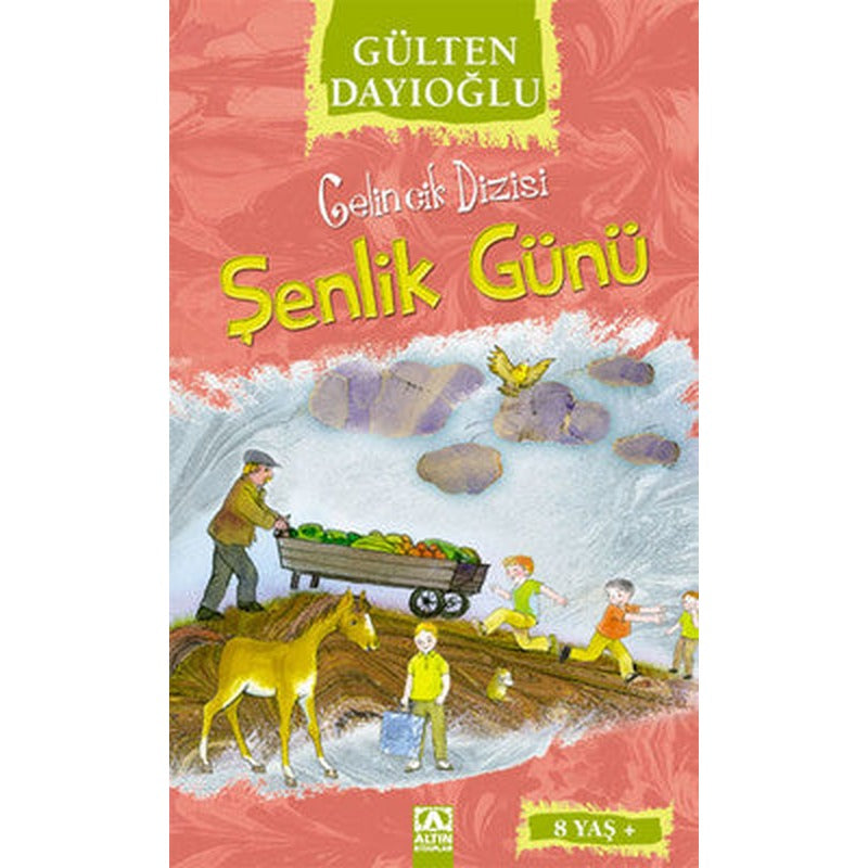 Şenlik Günü - Gelincik Dizisi | Altın Kitaplar