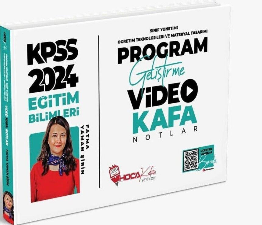 2024 KPSS Eğitim Bilimleri Program Geliştirme, Sınıf, Öğretim, Materyal Video Kafa Notlar