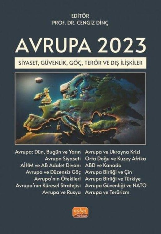 Avrupa 2023 - Siyaset Güvenlik Göç Terör ve Dış İlişkiler | Nobel Bilimsel Eserler (İnce Kapak)