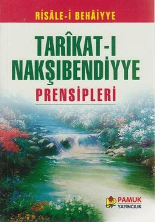 Tarıkat-ı Nakşıbendiyye Prensipleri (Tasavvuf-006 / P17) | Pamuk Yayıncılık (Ciltsiz)