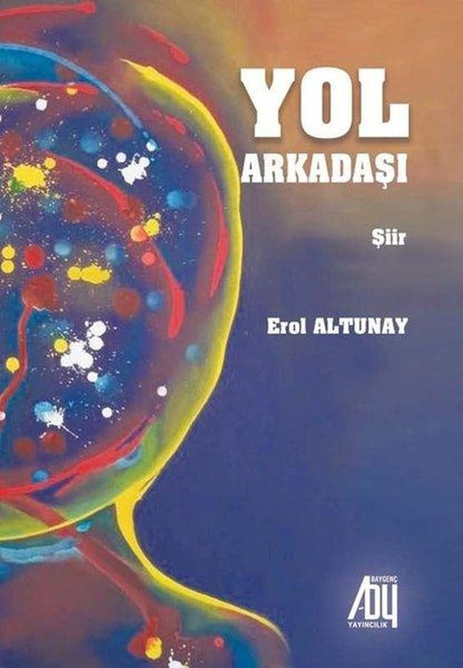 Yol Arkadaşı | Baygenç Yayıncılık (İnce Kapak)
