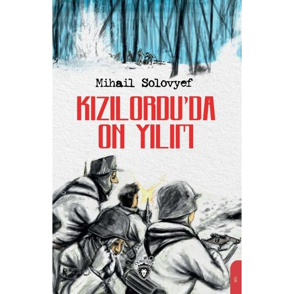 Kızılordu’da On Yılım