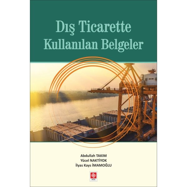 Dış Ticarette Kullanılan Belgeler