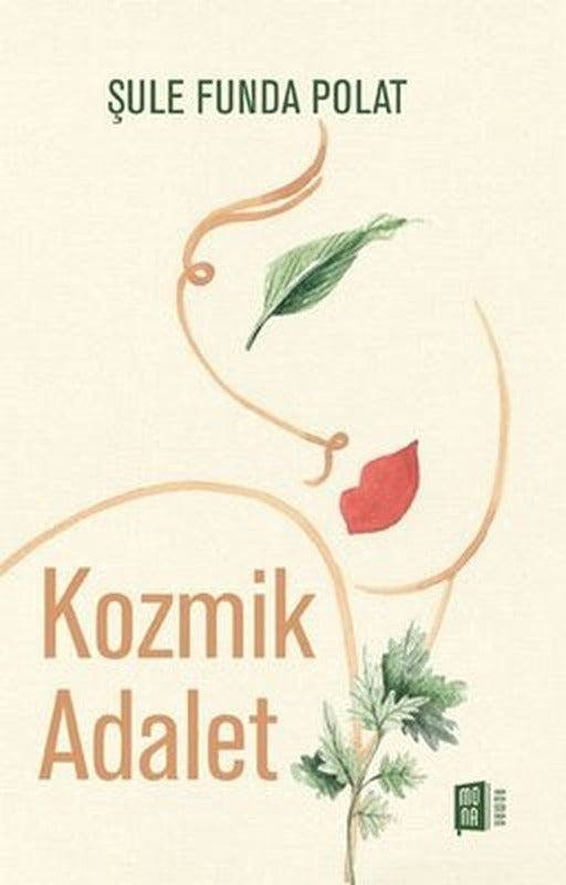 Kozmik Adalet | Mona Yayınları