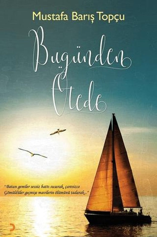 Bugünden Ötede