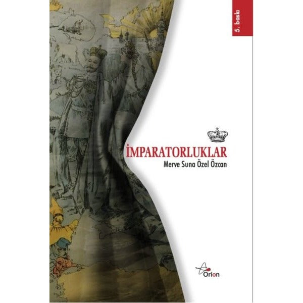 İmparatorluklar |Orion Yayınevi (İnce Kapak)