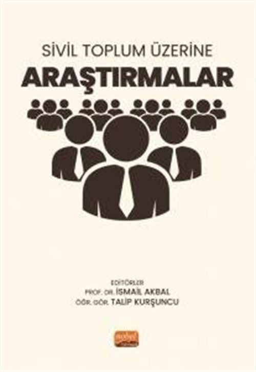 Sivil Toplum Üzerine Araştırmalar | Nobel Bilimsel Eserler