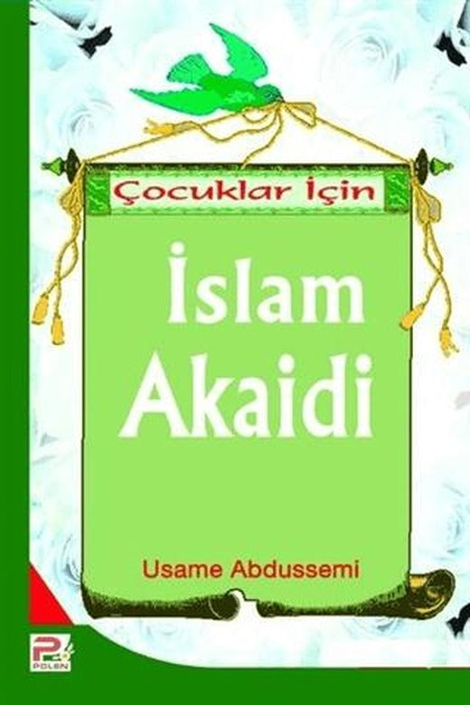 Çocuklar İçin İslam Akaidi | Karınca & Polen Yayınları (Ciltsiz)