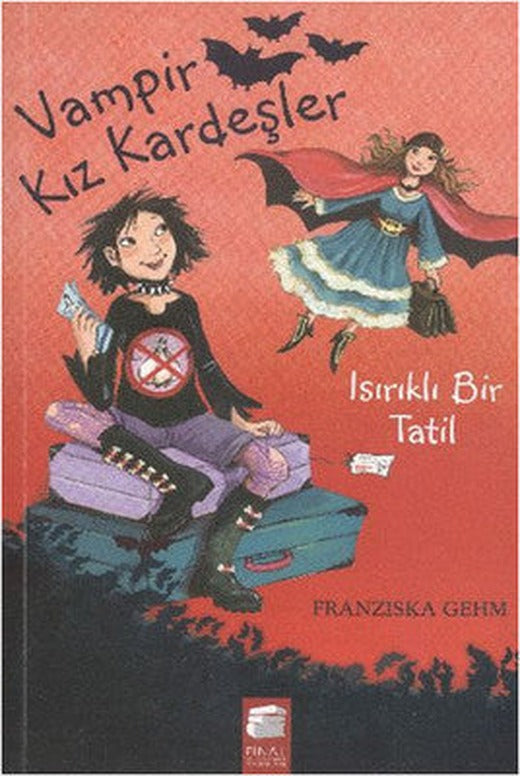 Vampir Kız Kardeşler 5 - Isırıklı Bir Tatil | Final Kültür Sanat Yayınları