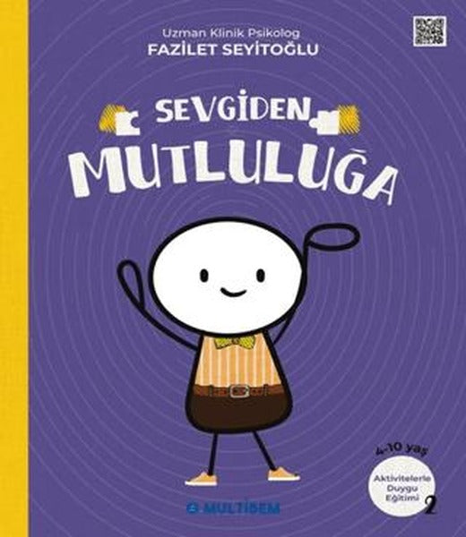 Sevgiden Mutluluğa | Multibem Yayınları (Ciltsiz)