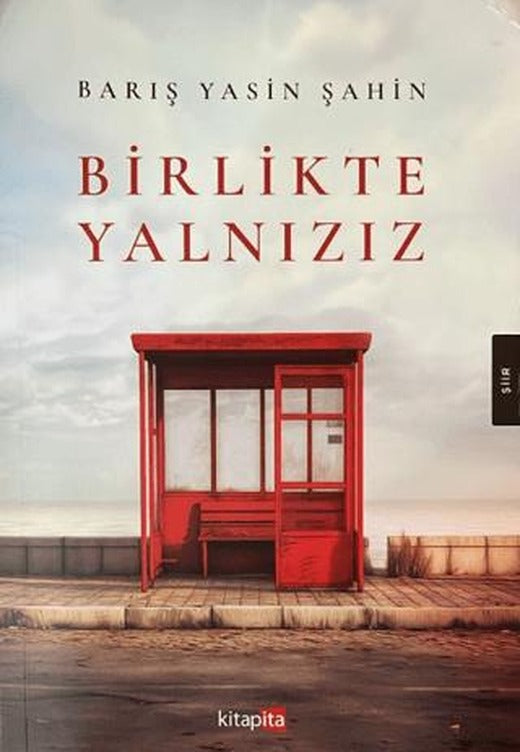 Birlikte Yalnızız | Kitapita (Ciltsiz)