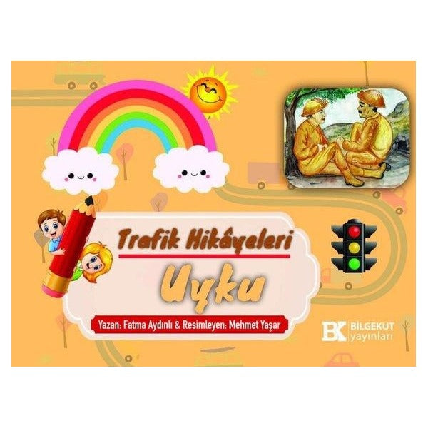 Uyku - Trafik Hikayeleri | Bilgekut Yayınları (İnce Kapak)