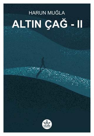 Altın Çağ 2 - Düş Gezgini | Elpis Yayınları (Ciltsiz) - Resim 1